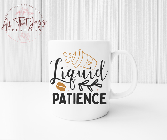 Liquid Patience | Mug