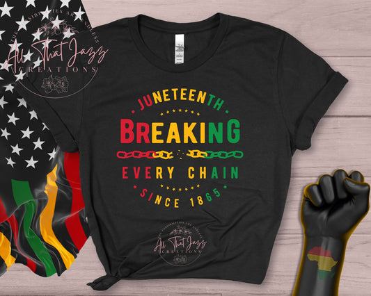 Juneteenth: Breaking Every Chain